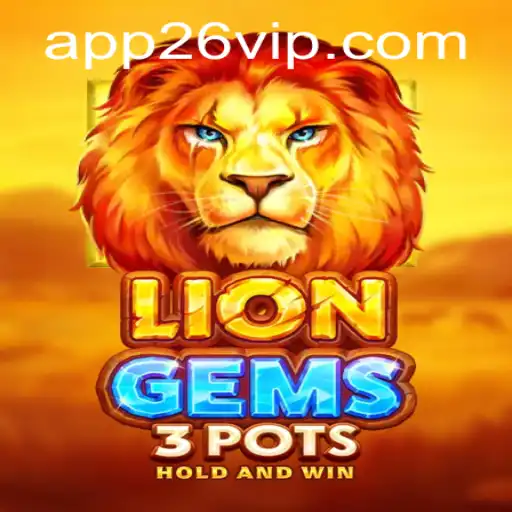 Explorando o Fascinante Mundo de LionGems3pots e o Conceito 26vip